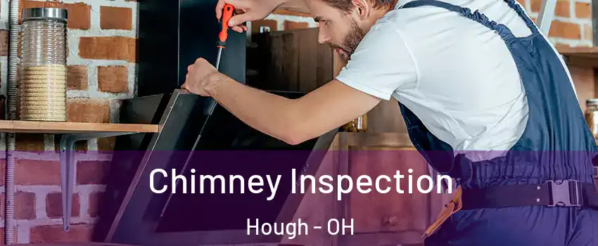 Chimney Inspection Hough - OH