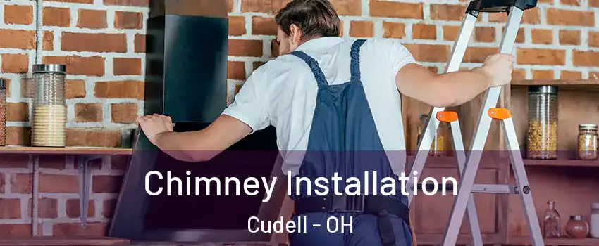 Chimney Installation Cudell - OH