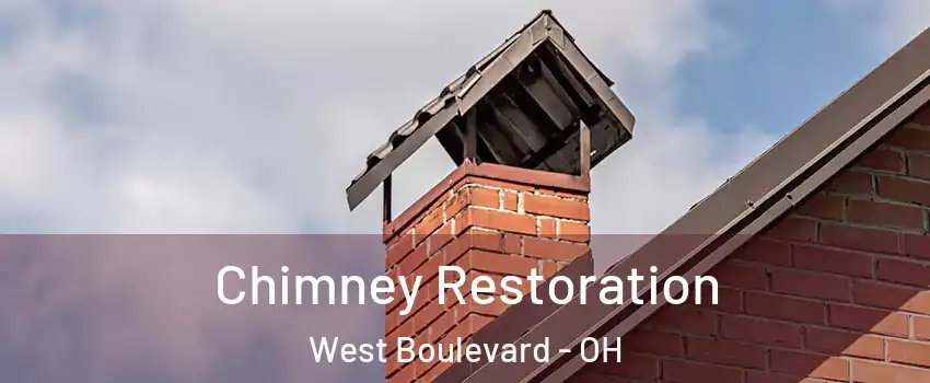 Chimney Restoration West Boulevard - OH
