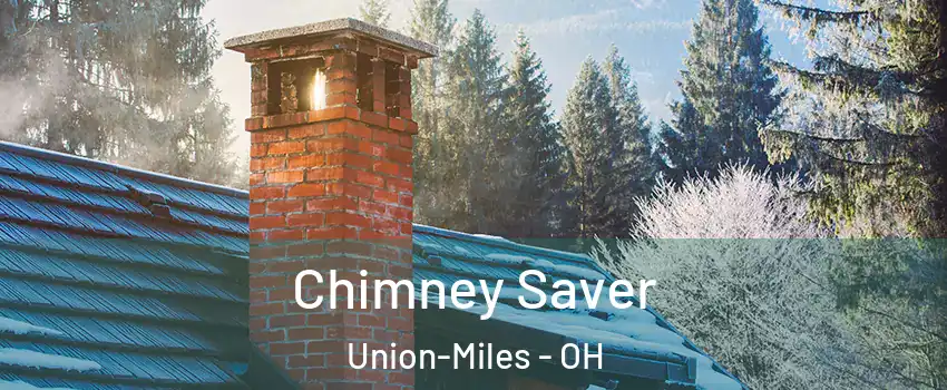 Chimney Saver Union-Miles - OH