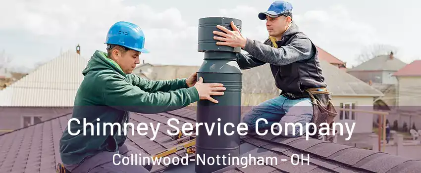Chimney Service Company Collinwood-Nottingham - OH