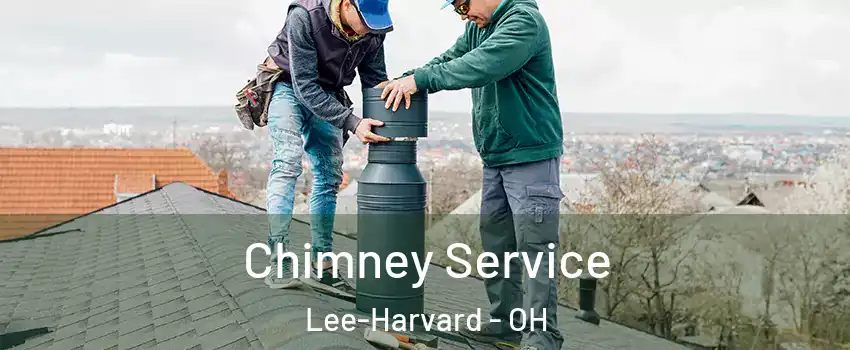 Chimney Service Lee-Harvard - OH
