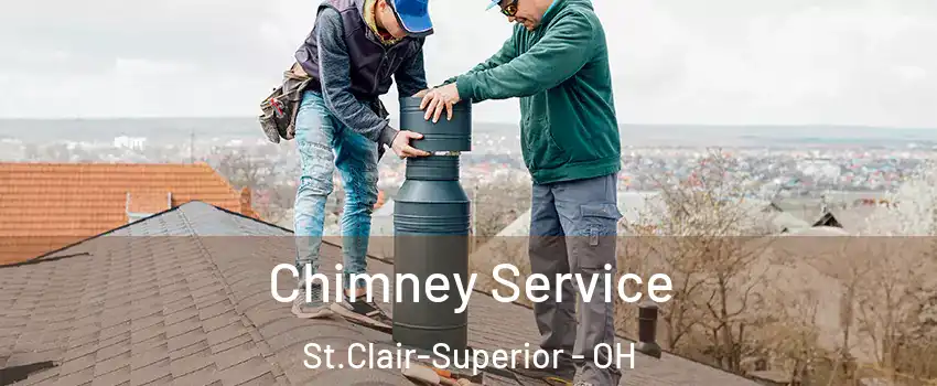 Chimney Service St.Clair-Superior - OH