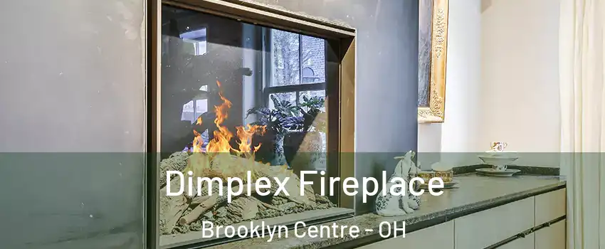 Dimplex Fireplace Brooklyn Centre - OH