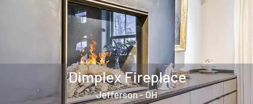 Dimplex Fireplace Jefferson - OH