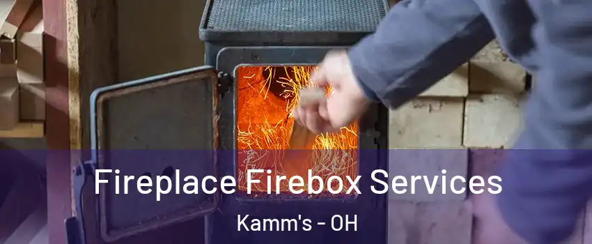Fireplace Firebox Services Kamm's - OH
