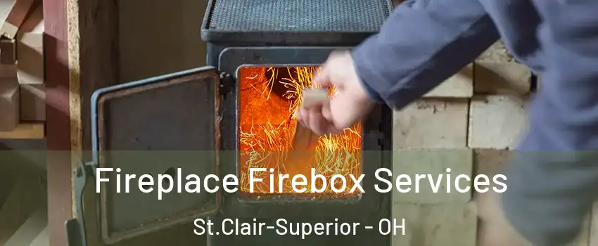 Fireplace Firebox Services St.Clair-Superior - OH