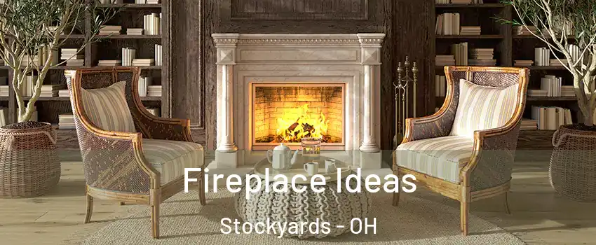 Fireplace Ideas Stockyards - OH