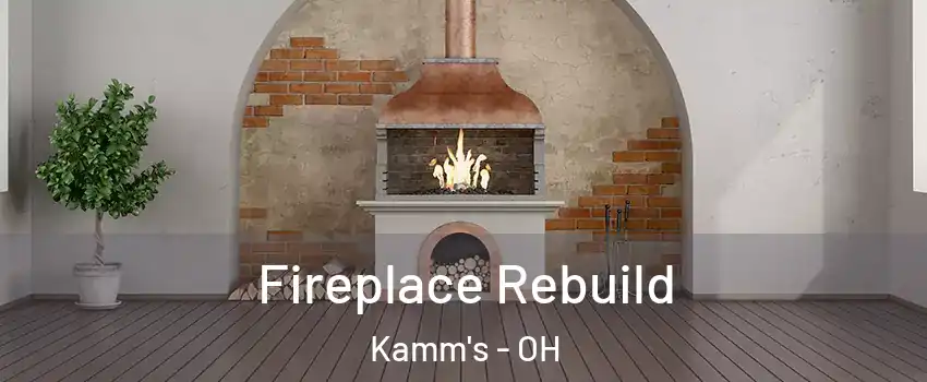 Fireplace Rebuild Kamm's - OH