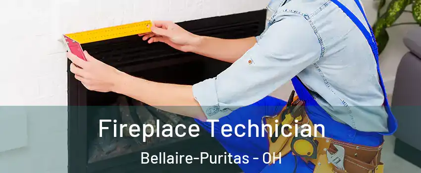 Fireplace Technician Bellaire-Puritas - OH