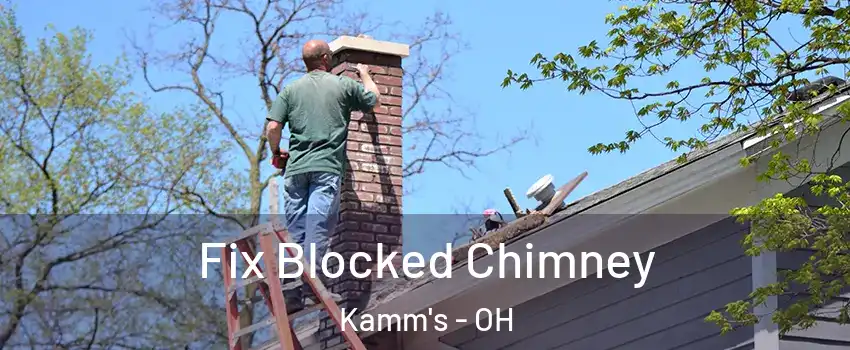 Fix Blocked Chimney Kamm's - OH