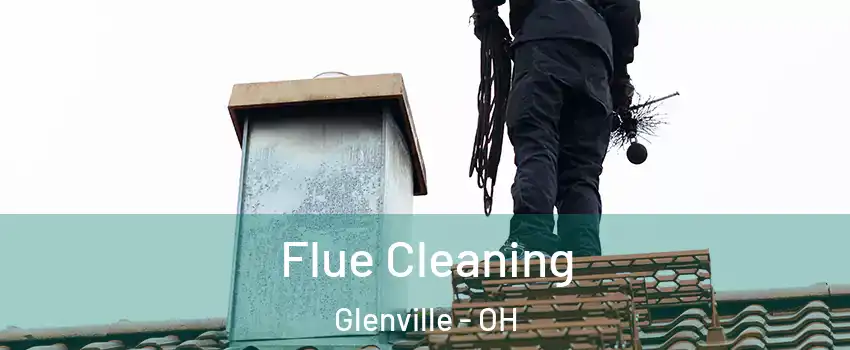 Flue Cleaning Glenville - OH