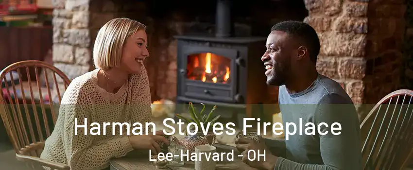 Harman Stoves Fireplace Lee-Harvard - OH