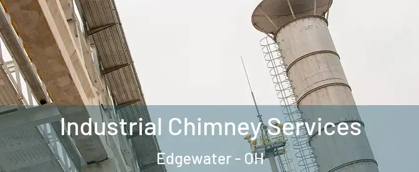 Industrial Chimney Services Edgewater - OH