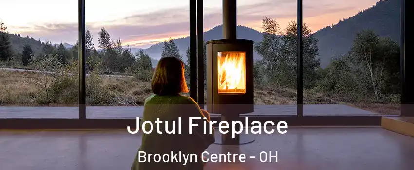 Jotul Fireplace Brooklyn Centre - OH