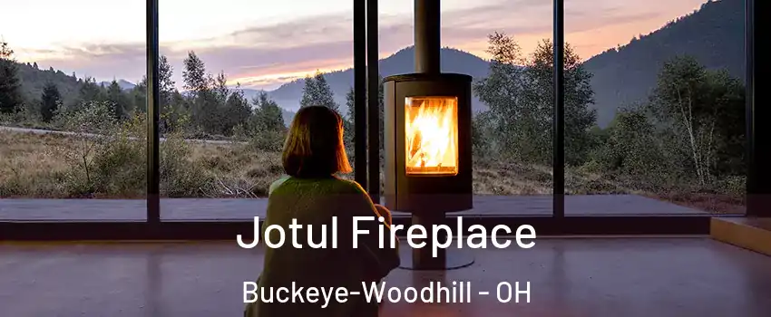 Jotul Fireplace Buckeye-Woodhill - OH