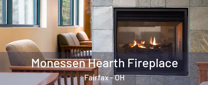 Monessen Hearth Fireplace Fairfax - OH