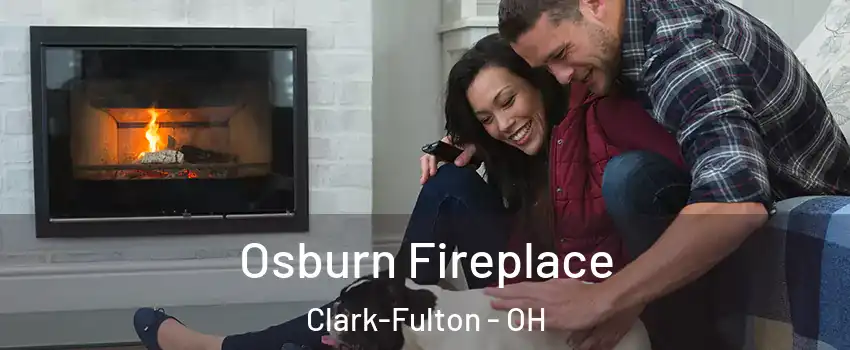 Osburn Fireplace Clark-Fulton - OH