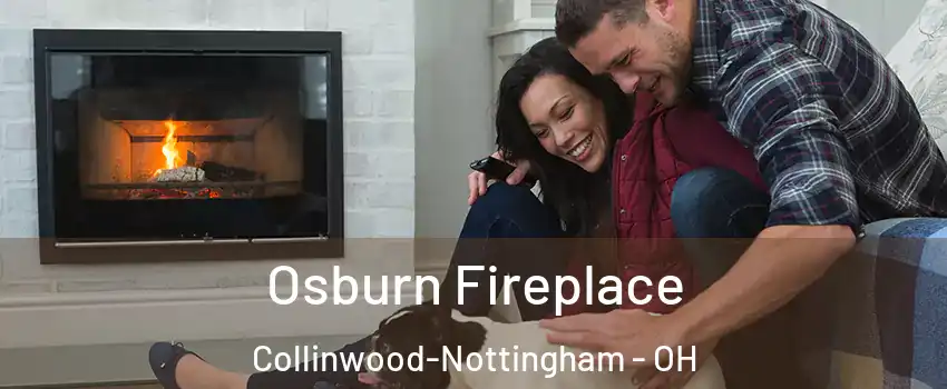 Osburn Fireplace Collinwood-Nottingham - OH