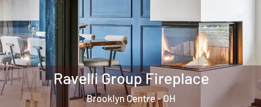 Ravelli Group Fireplace Brooklyn Centre - OH