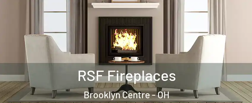 RSF Fireplaces Brooklyn Centre - OH