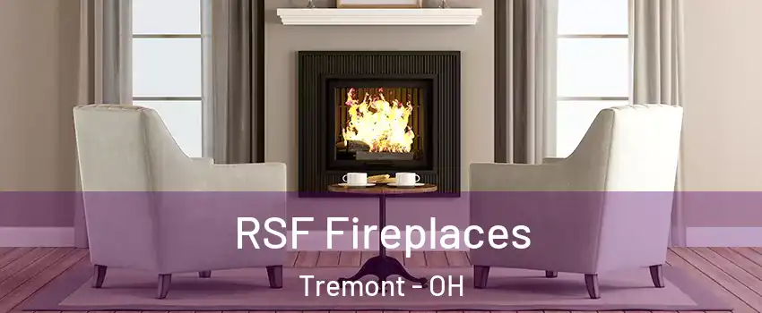 RSF Fireplaces Tremont - OH