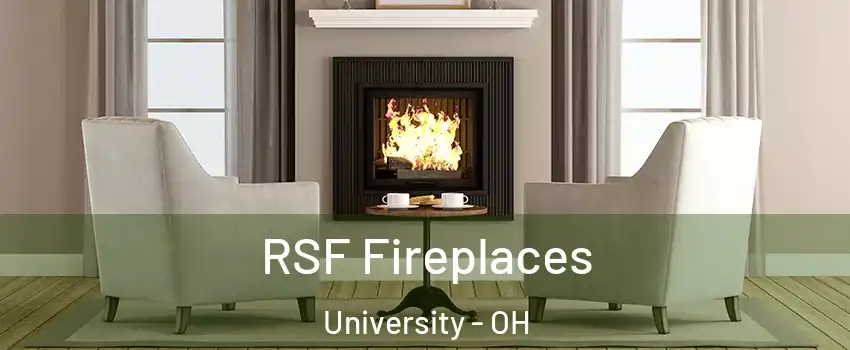 RSF Fireplaces University - OH