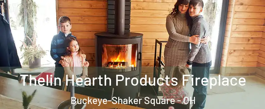 Thelin Hearth Products Fireplace Buckeye-Shaker Square - OH