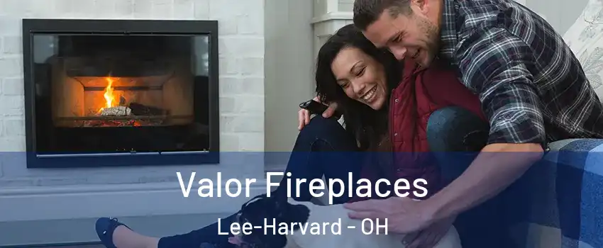 Valor Fireplaces Lee-Harvard - OH