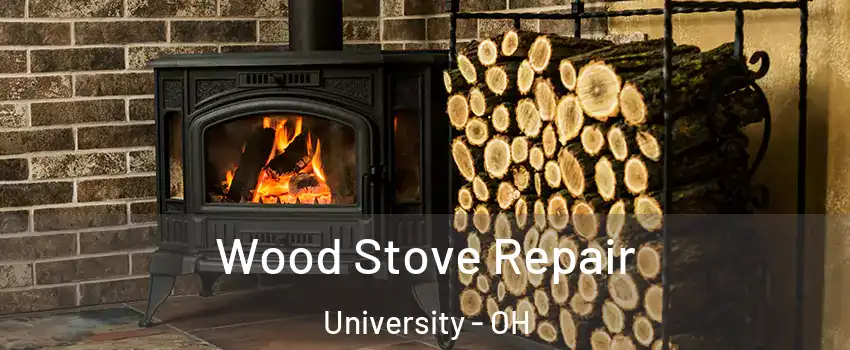 Wood Stove Repair University - OH